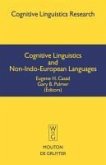 Cognitive Linguistics and Non-Indo-European Languages (eBook, PDF)
