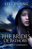 The Brides Of Bathory (Trust Casefiles, #5) (eBook, ePUB)