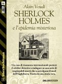 Sherlock Holmes e l'epidemia misteriosa (eBook, ePUB)