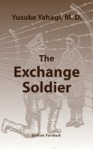 The Exchange Soldier