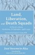Land, Liberation, and Death Squads - Bild 1