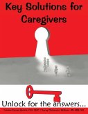 Key Solutions for Caregivers