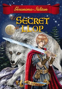Cover El secret del llop : Les tretze espases 4
