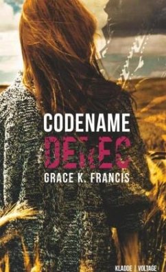 Codename: DEREC - Francis, Grace K.