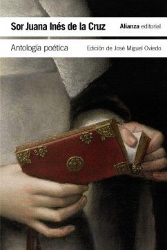 Antología poética - Oviedo, José Miguel; Juana Inés De La Cruz, Sor