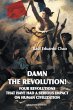DAMN THE REVOLUTION! FOUR REVOLUTIONS... - Bild 1