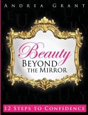 Beauty Beyond the Mirror