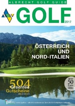 Cover Albrecht Golf Guide Österreich und Nord-Italien 2017 inklusive Gutscheinbuch