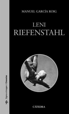 Leni Riefenstahl - García Roig, José Manuel