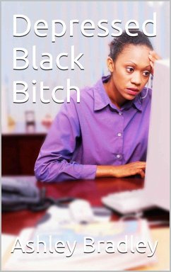 Cover Depressed Black Bitch (eBook, ePUB)