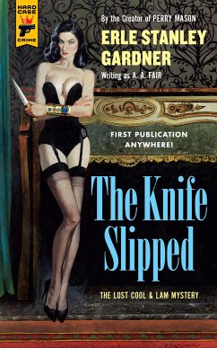 The Knife Slipped (eBook, ePUB) - Stanley Gardner, Erle