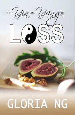 The Yin and Yang of Loss (eBook, ePUB) - Ng, Gloria