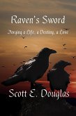 Raven's Sword (Darklands: The Raven's Calling, #1) (eBook, ePUB)