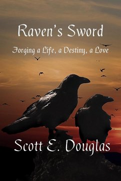 Raven's Sword (Darklands: The Raven's Calling, #1) (eBook, ePUB) - Douglas, Scott E.