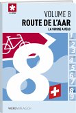 La Suisse ŕ vélo volume 8