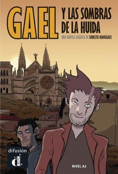 Gael y las sombras de la huida - Rodríguez, Ernesto