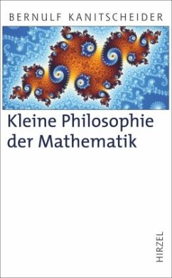Kleine Philosophie der Mathematik - Kanitscheider, Bernulf