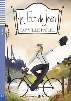 Le Tour de Jean. Mit Audio via ELI Link-App - Hatuel, Domitille
