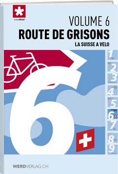 La Suisse ŕ vélo volume 6