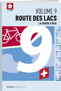 La Suisse ŕ vélo volume 9