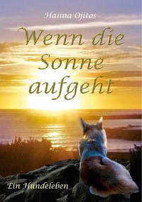 Wenn die Sonne aufgeht Wenn die Sonne aufgeht