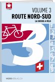 La Suisse ŕ vélo volume 3