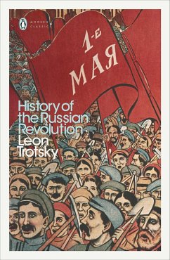 History of the Russian Revolution (eBook, ePUB) - Trotsky, Leon