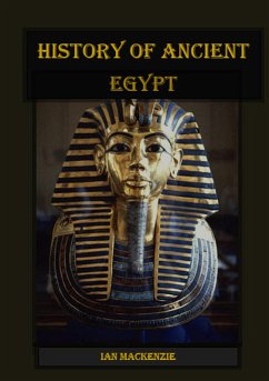 History of Ancient Egypt (eBook, ePUB) - Mackenzie, Ian