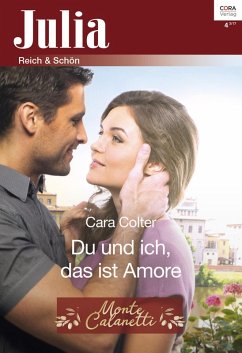 Du und ich, das ist Amore (eBook, ePUB) - Colter, Cara