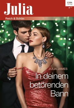 In deinem betörenden Bann (eBook, ePUB) - James, Julia