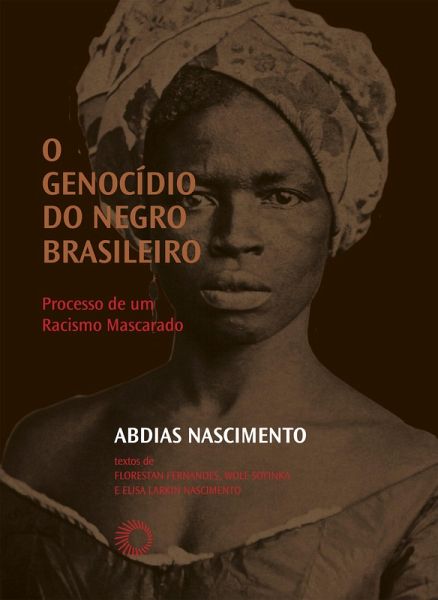 O Genocídio do negro brasileiro (eBook, ePUB)