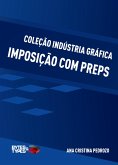 Coleção indústria gráfica (eBook, ePUB) Coleção indústria gráfica (eBook, ePUB)