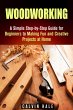 Woodworking: A Simple Step-by-Step... - Bild 1