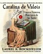 Catalina de Valois. Princesa francesa,... - Bild 1