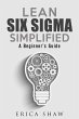 Lean Six Sigma Simplified: A Beginner's... - Bild 1