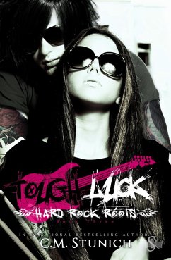 Cover Tough Luck (Hard Rock Roots, #3) (eBook, ePUB)
