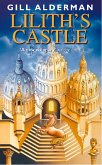 Lilith's Castle (eBook, ePUB) Lilith's Castle (eBook, ePUB)