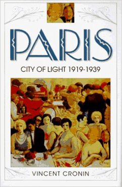 Paris, City of Light (eBook, ePUB) - Cronin, Vincent