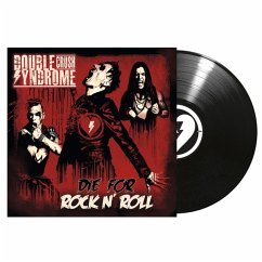 Die For Rock N' Roll - Double Crush Syndrome