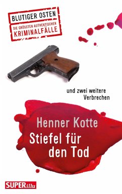 Stiefel für den Tod (eBook, ePUB) - Kotte, Henner