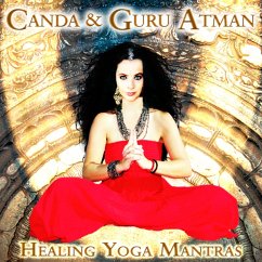 Healing Yoga Mantras - Canda & Guru Atman