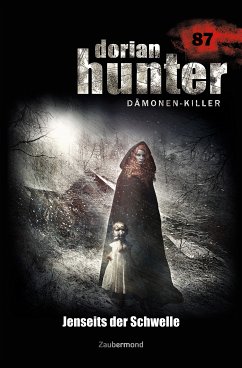 Dorian Hunter 087 - Jenseits der Schwelle (eBook, ePUB) - Borner, Simon; Parker, Catherine