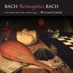 Bach Reimagines Bach - Carter,William