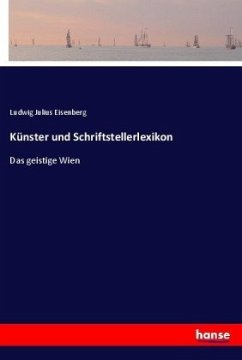 Künster und Schriftstellerlexikon - Eisenberg, Ludwig Julius