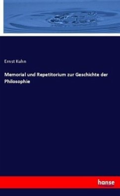 Memorial und Repetitorium zur Geschichte der Philosophie