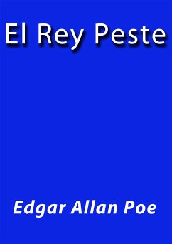 El rey peste (eBook, ePUB) - Allan Poe, Edgar