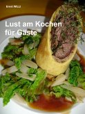 Lust am Kochen für Gäste (eBook, ePUB)