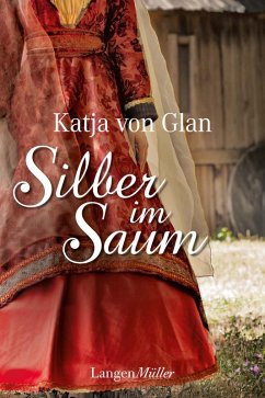 Silber im Saum (eBook, ePUB) - Glan, Katja von