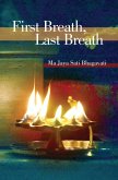 First Breath, Last Breath (eBook, ePUB)