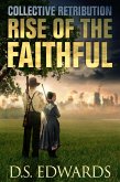 Rise of the Faithful (eBook, ePUB)